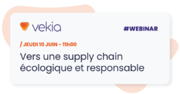 Supply Chain écologique et responsable Webinaire Vekia